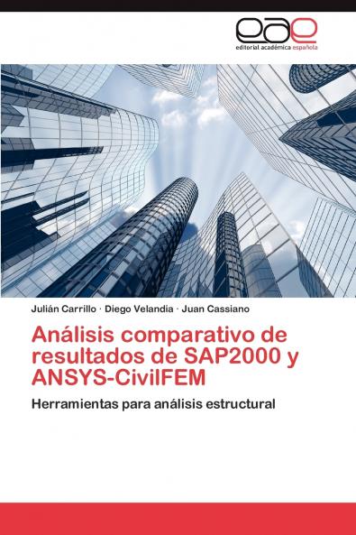 Análisis comparativo de resultados de SAP2000 y ANSYS-CivilFEM