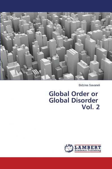 Global Order or Global Disorder Vol. 2