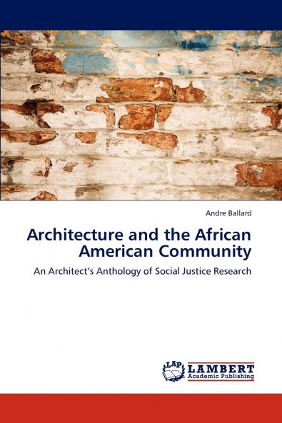Architecture and the African American Community
