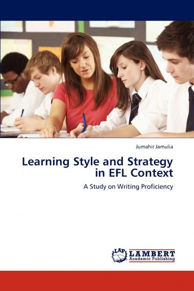 Learning Style and Strategy in EFL Context