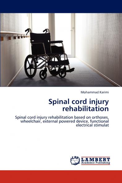 Spinal cord injury rehabilitation