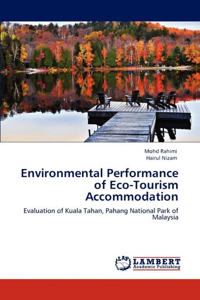 Environmental Performance of Eco-Tourism Accommodation