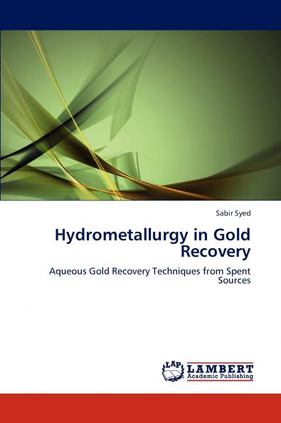 Hydrometallurgy in Gold Recovery