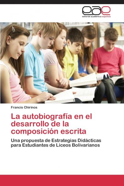 La autobiografía en el desarrollo de la composición escrita