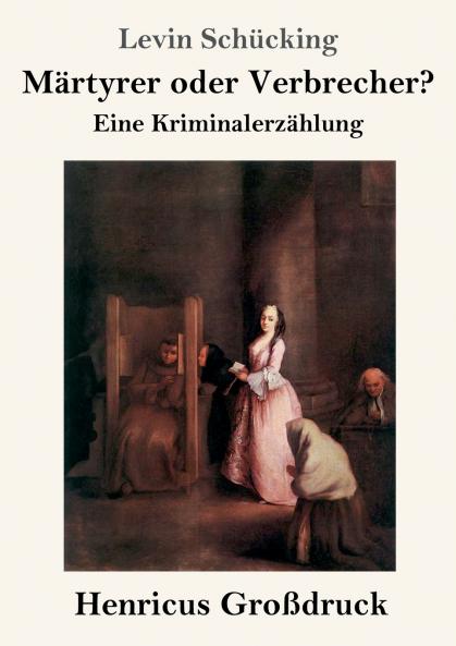 Martyrer Oder Verbrecher? (German Edition)