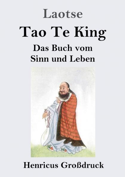 Tao Te King (Gro��druck)