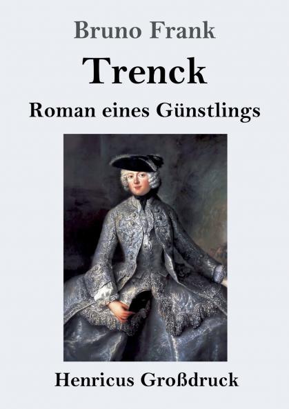 Trenck (Gro��druck)