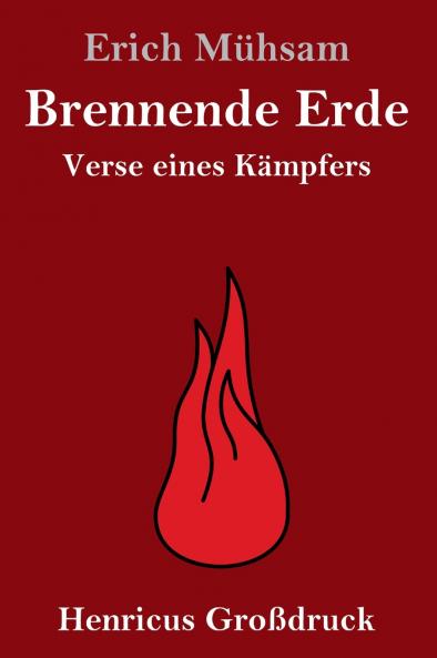 Brennende Erde (Großdruck)