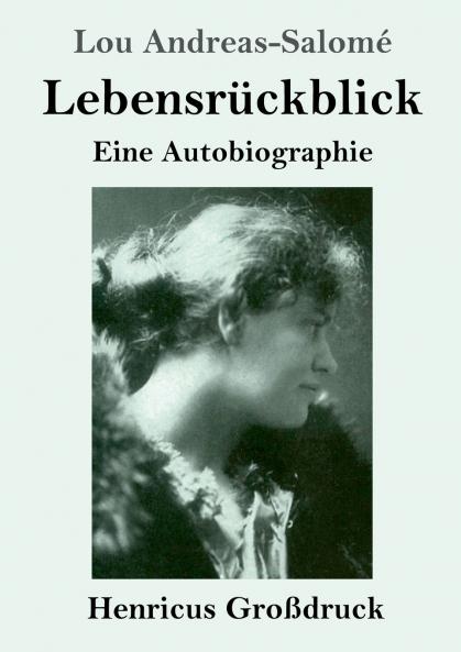 Lebensrückblick (Classics To Go) (German Edition)