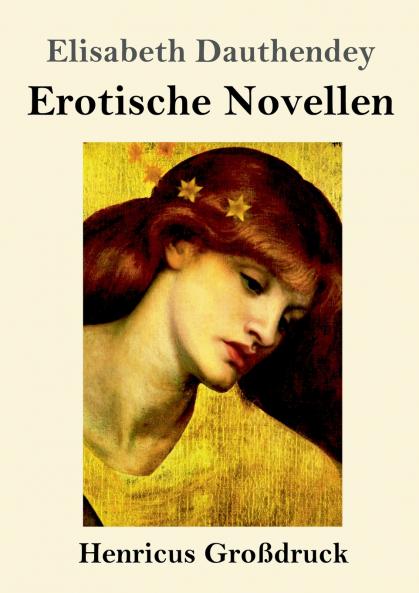 Erotische Novellen (Gro��druck)