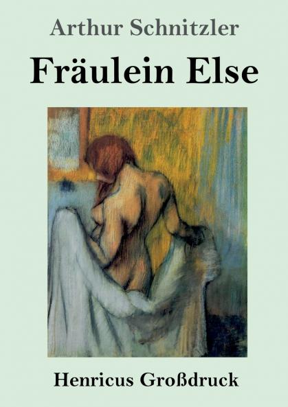 Fr��ulein Else (Gro��druck)