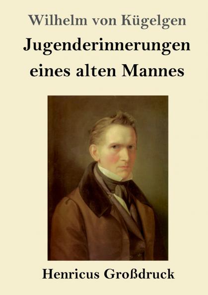 Jugenderinnerungen eines alten Mannes (German Edition)