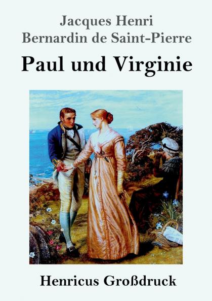 Paul und Virginie (Gro��druck)