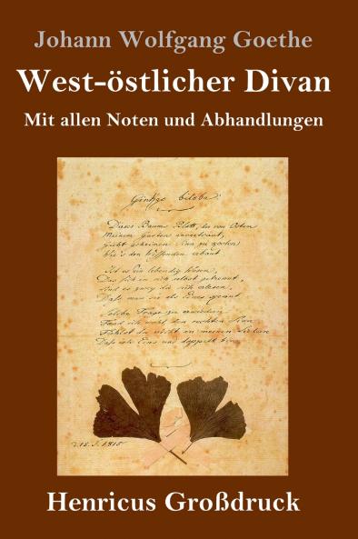 West-��stlicher Divan (Gro��druck)