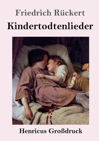 Kindertodtenlieder (German Edition)