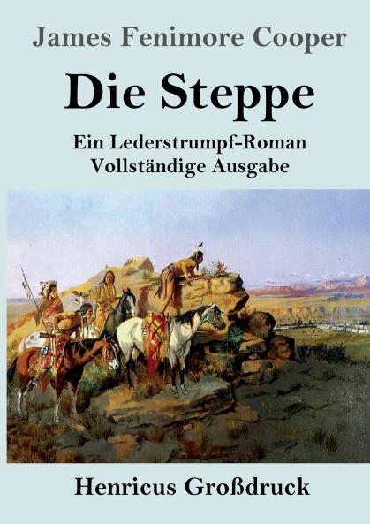 Die Steppe (Die Pr��rie) (Gro��druck)