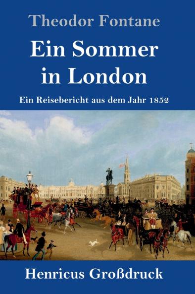 Ein Sommer in London (Gro��druck)