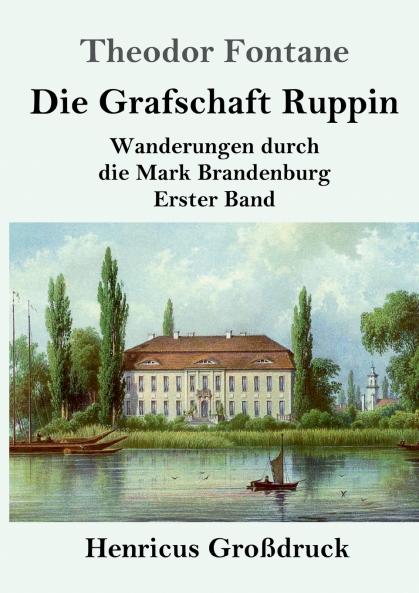 Die Grafschaft Ruppin (Gro��druck)