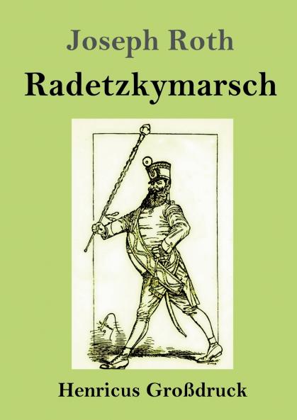 Radetzkymarsch (Gro��druck)