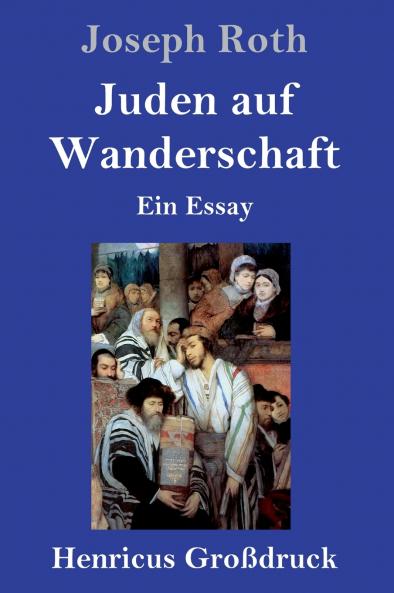 Juden auf Wanderschaft (Gro��druck)