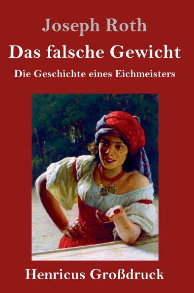Das falsche Gewicht (Gro��druck)