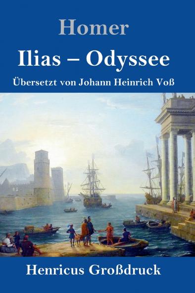 Ilias / Odyssee (Gro��druck)
