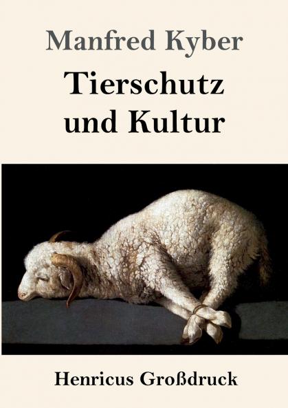 Tierschutz und Kultur (Gro��druck)