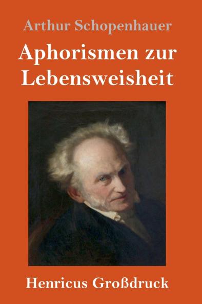 Aphorismen zur Lebensweisheit (Großdruck)