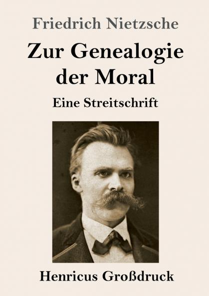 Zur Genealogie der Moral (Gro��druck)