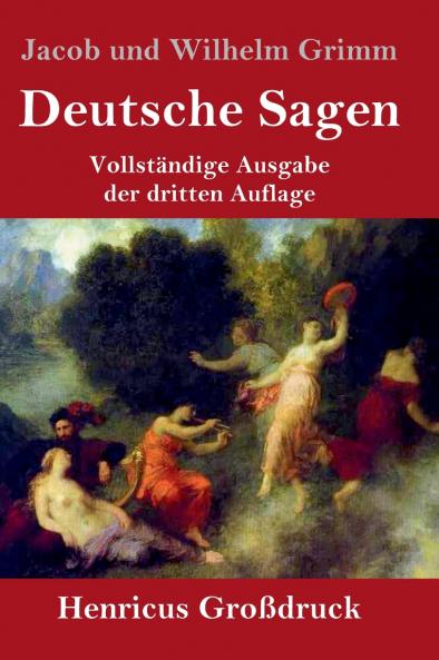 Deutsche Sagen (Gro��druck)