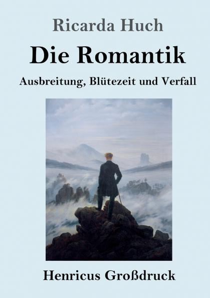 Die Romantik (Gro��druck)