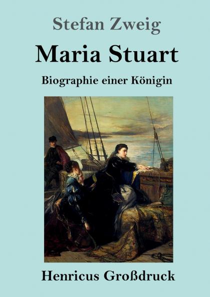 Maria Stuart (Gro��druck)