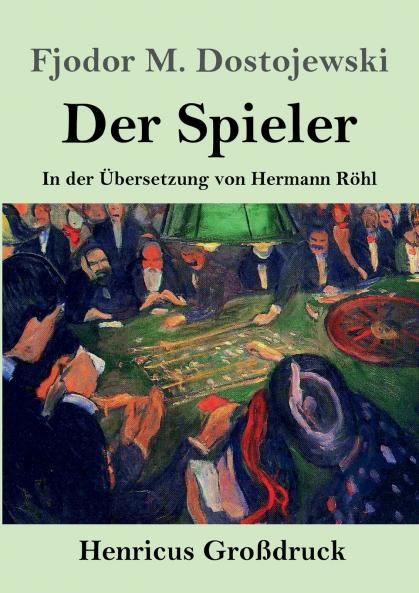 Der Spieler (Gro��druck)