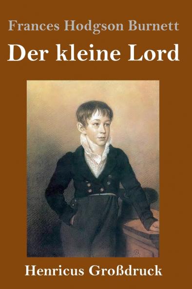 Der kleine Lord (Gro��druck)