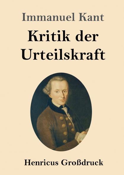 Kritik der Urteilskraft (Gro��druck)