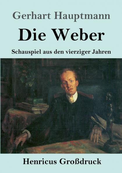Die Weber (Gro��druck)
