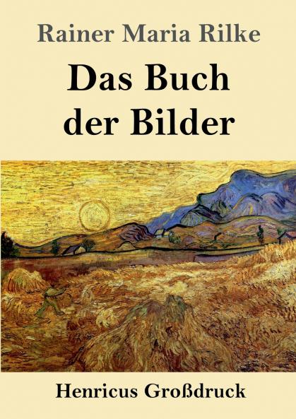 Das Buch der Bilder (Gro��druck)