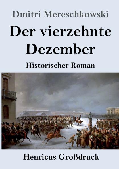 Der vierzehnte Dezember (Gro��druck)