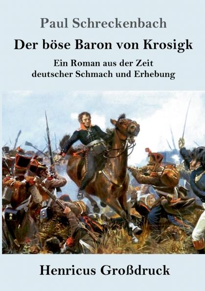 Der b��se Baron von Krosigk (Gro��druck)