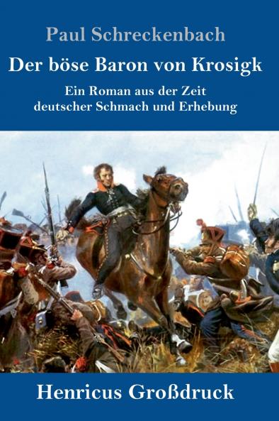 Der b��se Baron von Krosigk (Gro��druck)