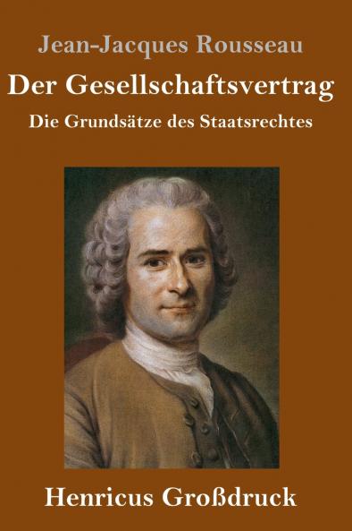 Der Gesellschaftsvertrag (Großdruck)