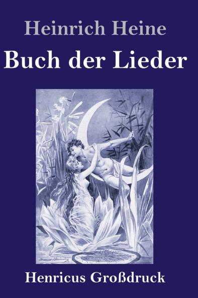 Buch der Lieder (Gro��druck)