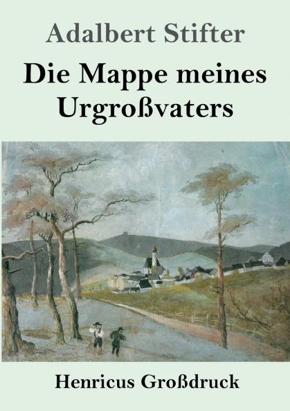 Die Mappe meines Urgro��vaters (Gro��druck)
