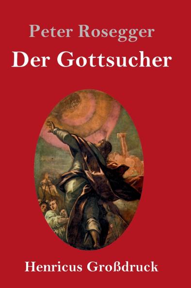 Der Gottsucher (Gro��druck)
