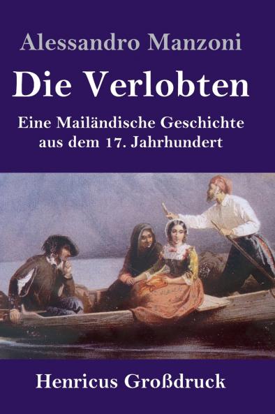 Die Verlobten (Großdruck)