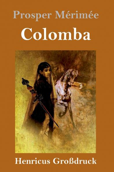 Colomba (Großdruck) (German Edition)