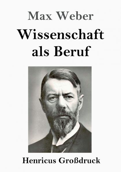 Wissenschaft als Beruf (Gro��druck)