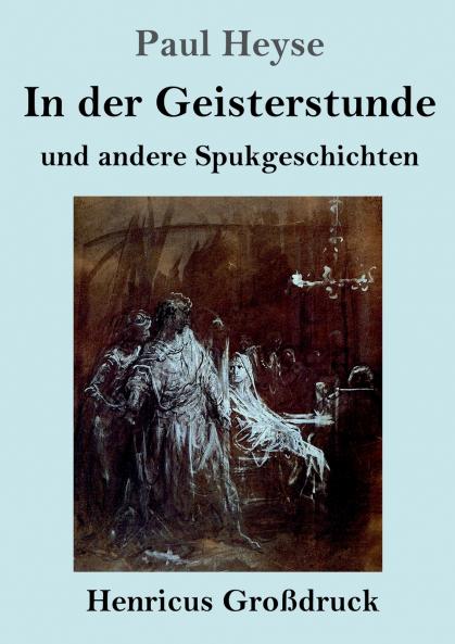 In der Geisterstunde und andere Spukgeschichten (Gro��druck)