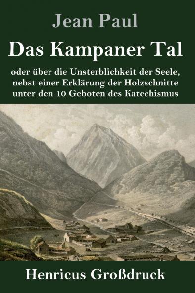 Das Kampaner Tal (Gro��druck)