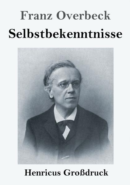 Selbstbekenntnisse (Gro��druck)